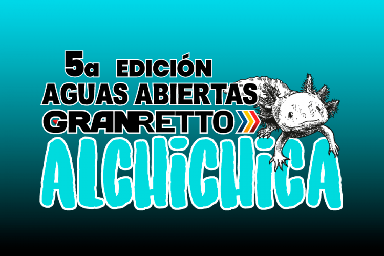 AGUAS ABIERTAS GRAN RETTO ALCHICHICA 2022